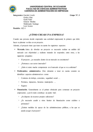 UNIVERSIDAD CENTRAL DE ECUADOR
FACULTAD DE CIENCIAS ADMINISTRATIVAS
CARRERA DE ADMINISTRACIÓN DE EMPRESAS
Integrantes: Gar...