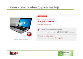 Como criar conteúdo para sua loja
 