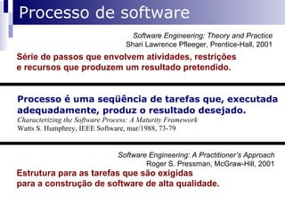 Propriedades inerentes: Complexidade  (não linear com o tamanho) 