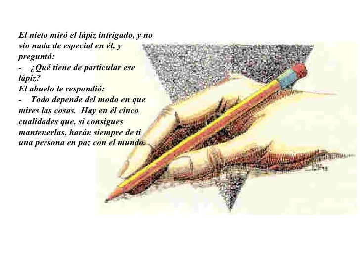 Como el lapiz (As the Pencil)
