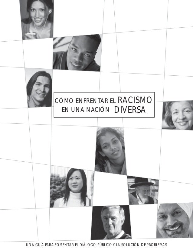 Cómo enfrentar el racismo en una nación diversa Slide 2