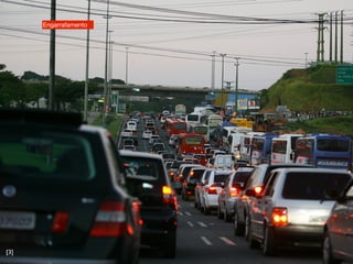 Engarrafamento




[3]
 