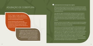 62 63
ADUBAÇÃO DE COBERTURA Sabemos que o agricultor gostaria de encontrar aqui uma recomendação de tantas toneladas
por hectare de composto orgânico ou de esterco de galinha compostado para ser utilizado em
cobertura, parcelada a cada 15 dias e tal, mas isso não é fazer agricultura orgânica. Seria apenas
a substituição de insumos.
O que o agricultor orgânico necessita para fazer a adubação de cobertura do tomateiro é
lembrar que o tomate tem uma memória genética relacionada à sua região de origem. Ou
seja, o tomateiro vem de um local com baixa disponibilidade de nitrogênio no solo, e como
já informamos, desenvolveu e mantém uma capacidade de aproveitar de 4 a 5 vezes mais o
nitrogênio proveniente da decomposição da matéria orgânica em relação às demais plantas
cultivadas.
Sendo assim, e porque o excesso de nitrogênio na cultura estimula o aparecimento de pragas e
doenças, o agricultor deve oferecer este e os demais nutrientes em cobertura à medida que o
tomateiro necessita, sem excessos e sem deixar faltar.
Neste momento, o uso de biofertilizantes líquidos aplicados via foliar desempenha um papel
importante, bem como o manejo adequado da irrigação. A correta manutenção da umidade
do solo permite que a atividade microbiana disponibilize o nitrogênio presente na matéria
orgânica. Em solo com matéria orgânica acima de 25 g/dm3
, somente a atividade microbiana do
solo é capaz de fornecer o nitrogênio que o tomateiro precisa. Por outro lado, em solos com
teores de matéria orgânica abaixo de 20 g/dm3
, contar só com a aplicação de biofertilizantes
líquidos não é suficiente para suprir a demanda de nitrogênio no cultivo do tomateiro
orgânico. Nessas condições, a aplicação de compostos orgânicos em cobertura é necessária.
A quantidade a ser aplicada será determinada pela resposta do cultivo e pela possibilidade de
parcelamento desta aplicação nas semanas seguintes ao transplante.
62 63
No item “Calagem, rochagem e aplicação de
composto orgânico” tratamos basicamente da
correção do solo para o plantio do tomateiro, ou
seja, da chamada adubação de plantio.
O mesmo Bokashi aeróbico apresentado
naquela oportunidade pode ser parcelado para
ser aplicado em cobertura, apesar de que não
raramente, todo o Bokashi previsto é aplicado na
adubação de plantio.
A Legislação Orgânica Brasileira, por meio do
Regulamento Técnico de Produção Animal e
Vegetal em vigor, a IN MAPA 17/2014 (consulte
sempre o MAPA sobre possíveis atualizações),
tem uma lista positiva com inúmeros produtos
possíveis de serem usados na adubação de
cobertura do tomateiro.
Substituição de insumos não é agricultura orgânica
 