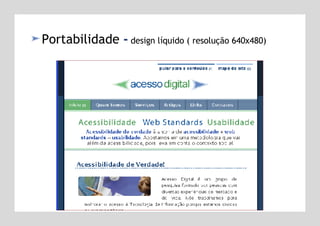 Portabilidade  -  design líquido ( resolução 640x480) 