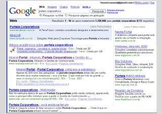 Por que seu  site  é visitado? Boa posição nas ferramentas de busca 