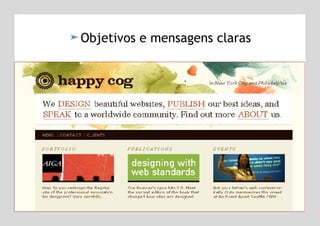 Objetivos e mensagens claras 