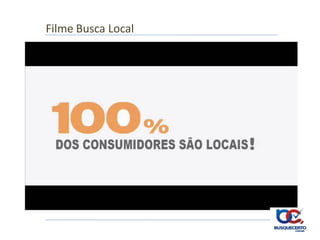 Filme Busca Local
 