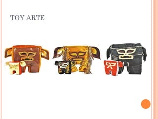 TOY ARTE
 