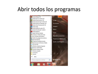 Abrir todos los programas