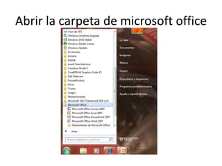 Abrir la carpeta de microsoft office