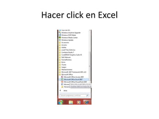 Hacer click en Excel