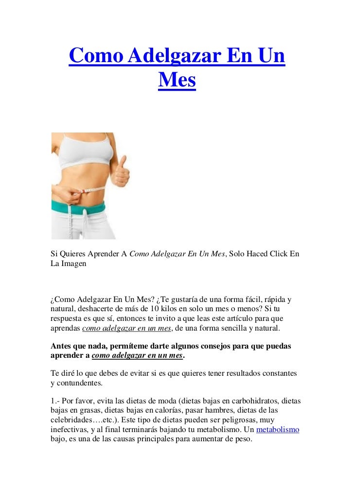 Como adelgazar en un mes Como adelgazar en un mes