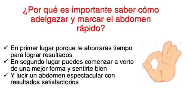 Te para adelgazar el abdomen rapido