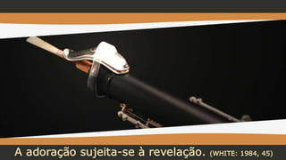 Como adoraremos final