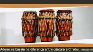 Como adoraremos final