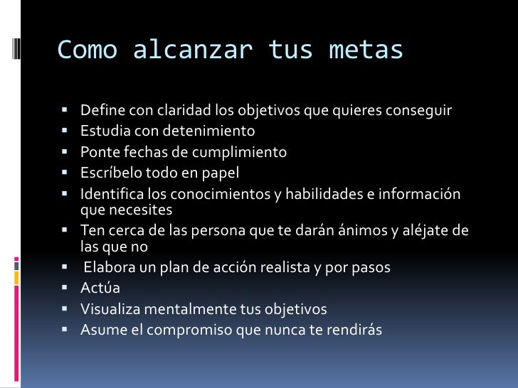 como alcanzar tus metas como alcanzar tus metas