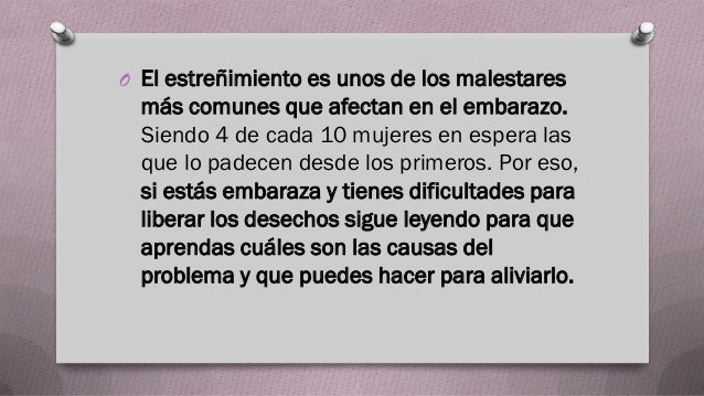 Como Aliviar El Estrenimiento En El Embarazo