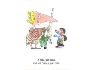 Como é a minha mãe