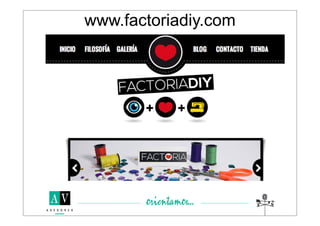 www.factoriadiy.com
 