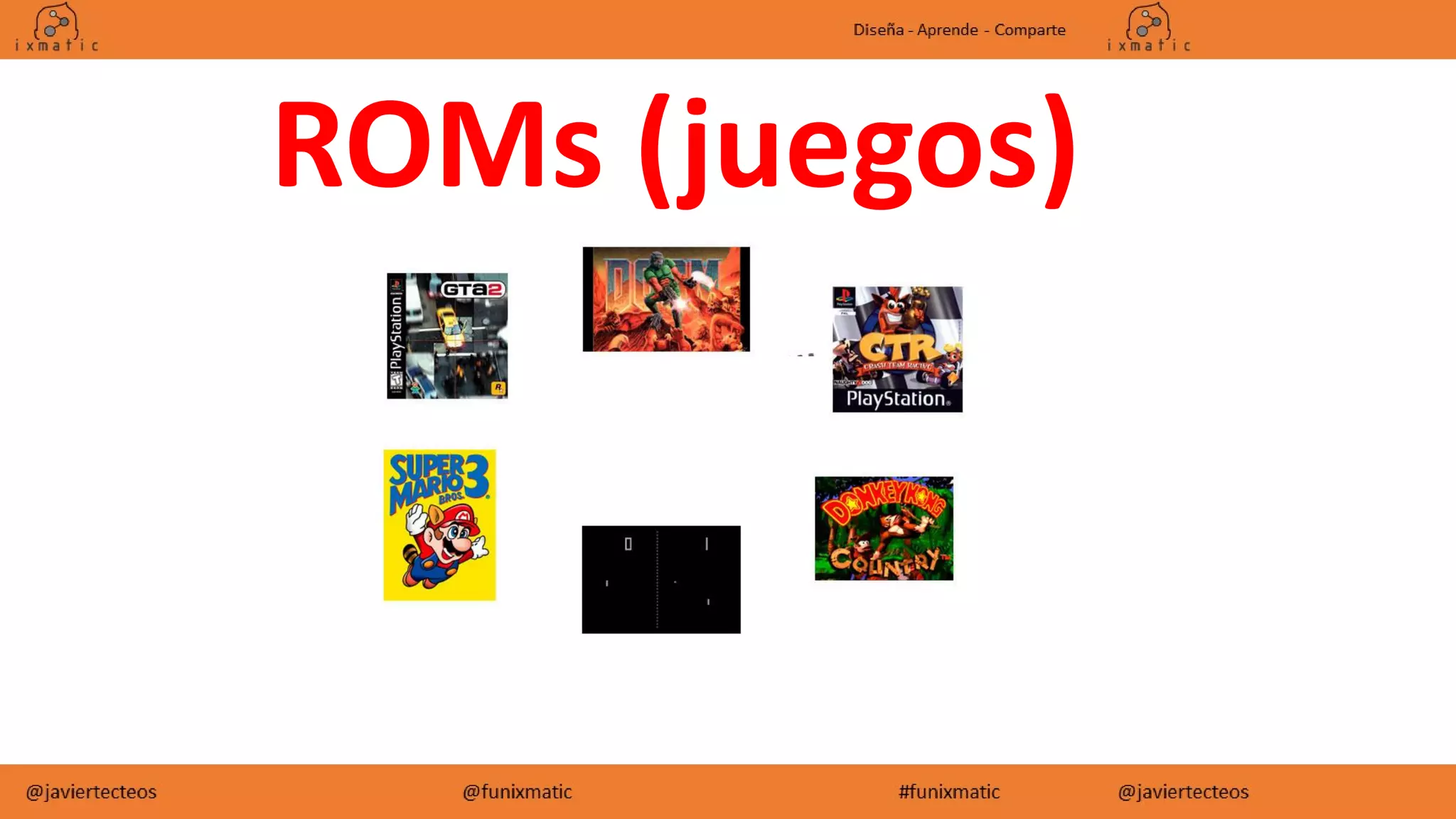 ROMs (juegos)
 