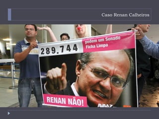 Caso Renan Calheiros
 