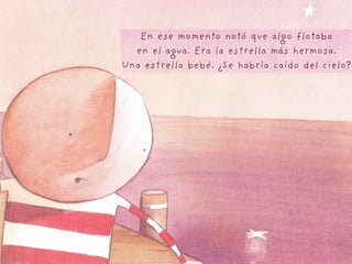 Cómo atrapar una estrella