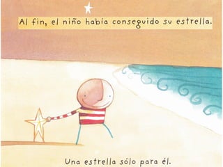 Cómo atrapar una estrella