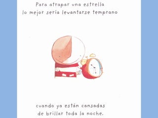 Cómo atrapar una estrella