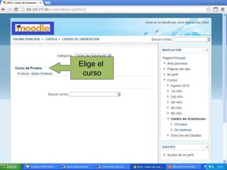 Elige el
curso
 