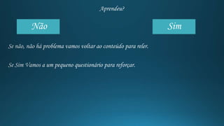 Não Sim
 