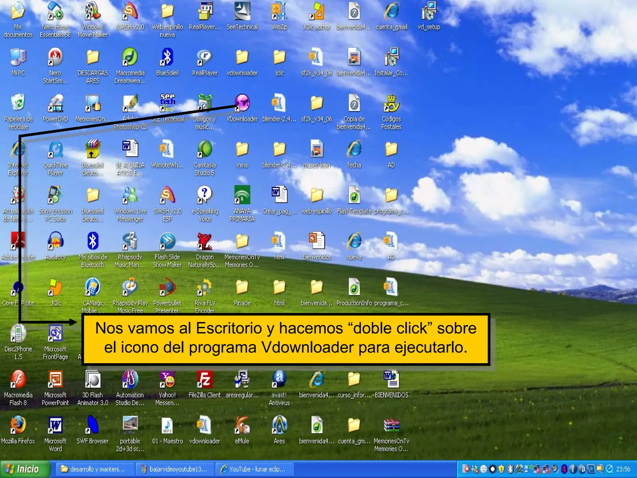 Nos vamos al Escritorio y hacemos “doble click” sobre el icono del programa Vdownloader para ejecutarlo. 