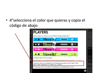 • 4°selecciona el color que quieras y copia el
  código de abajo
 