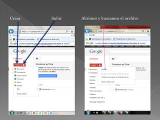 Crear Subir Abrimos y buscamos el archivo
