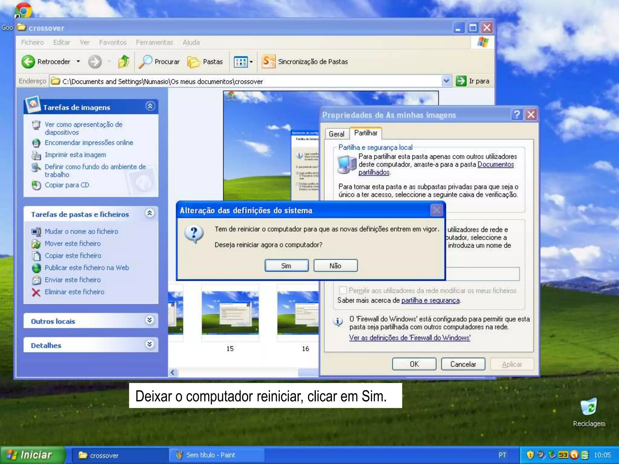 Deixar o computador reiniciar, clicar em Sim.
 