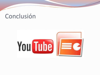 Conclusión
 