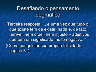 Como conquistar sua própria felicidade, Terapia Racional Emotiva  Comportamental de Albert Ellis