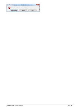 José Manuel M. Santos  2011 pág. 8
 