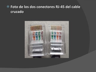 Elaboracion del Cable Cruzado de Red | PPT