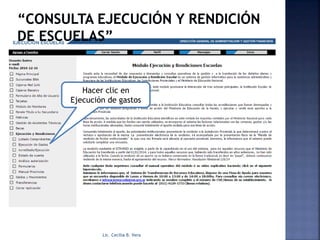 Lic. Cecilia B. Vera
Hacer clic en
Ejecución de gastos