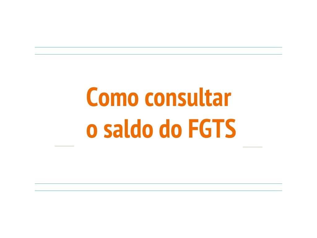 Como consultar saldo FGTS