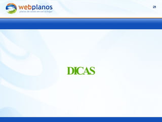DICAS 