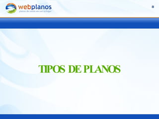TIPOS DE PLANOS 