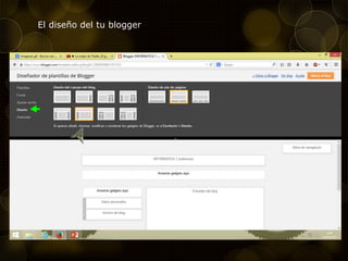 El diseño del tu blogger
 