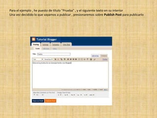 Para el ejemplo , he puesto de título "Prueba" , y el siguiente texto en su interiorUna vez decidido lo que vayamos a publicar , presionaremos sobre Publish Post para publicarlo