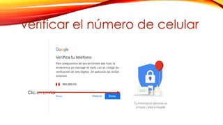 Clic en enviar
verificar el número de celular
 