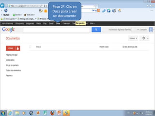 Paso 2º. Clic en
Docs para crear
un documento