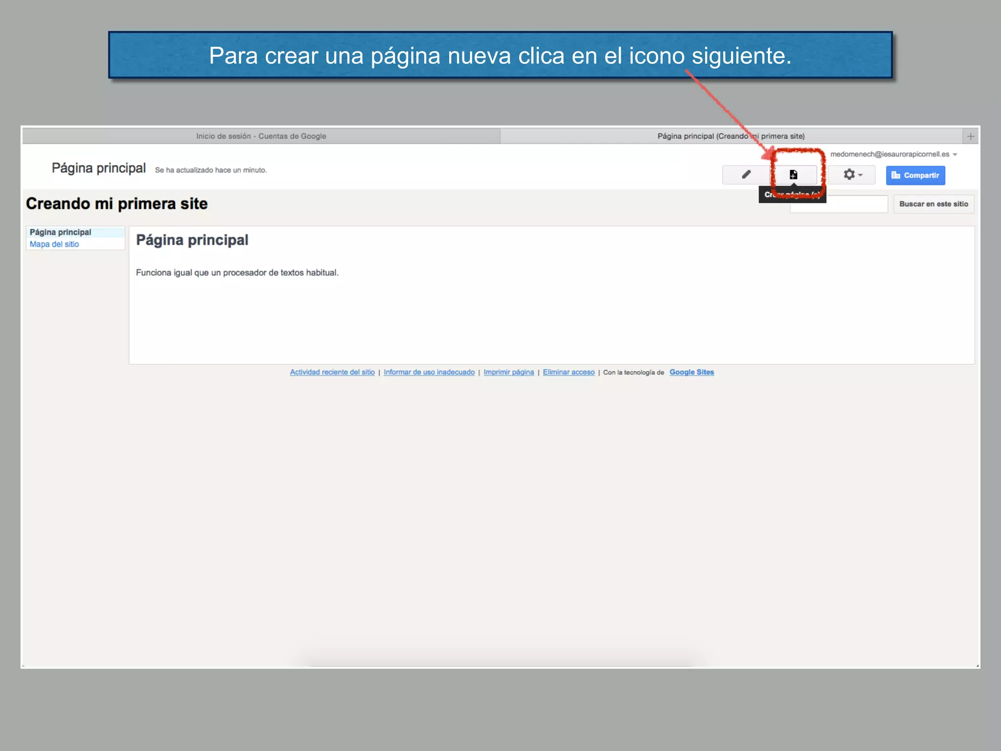 Para crear una página nueva clica en el icono siguiente.
 