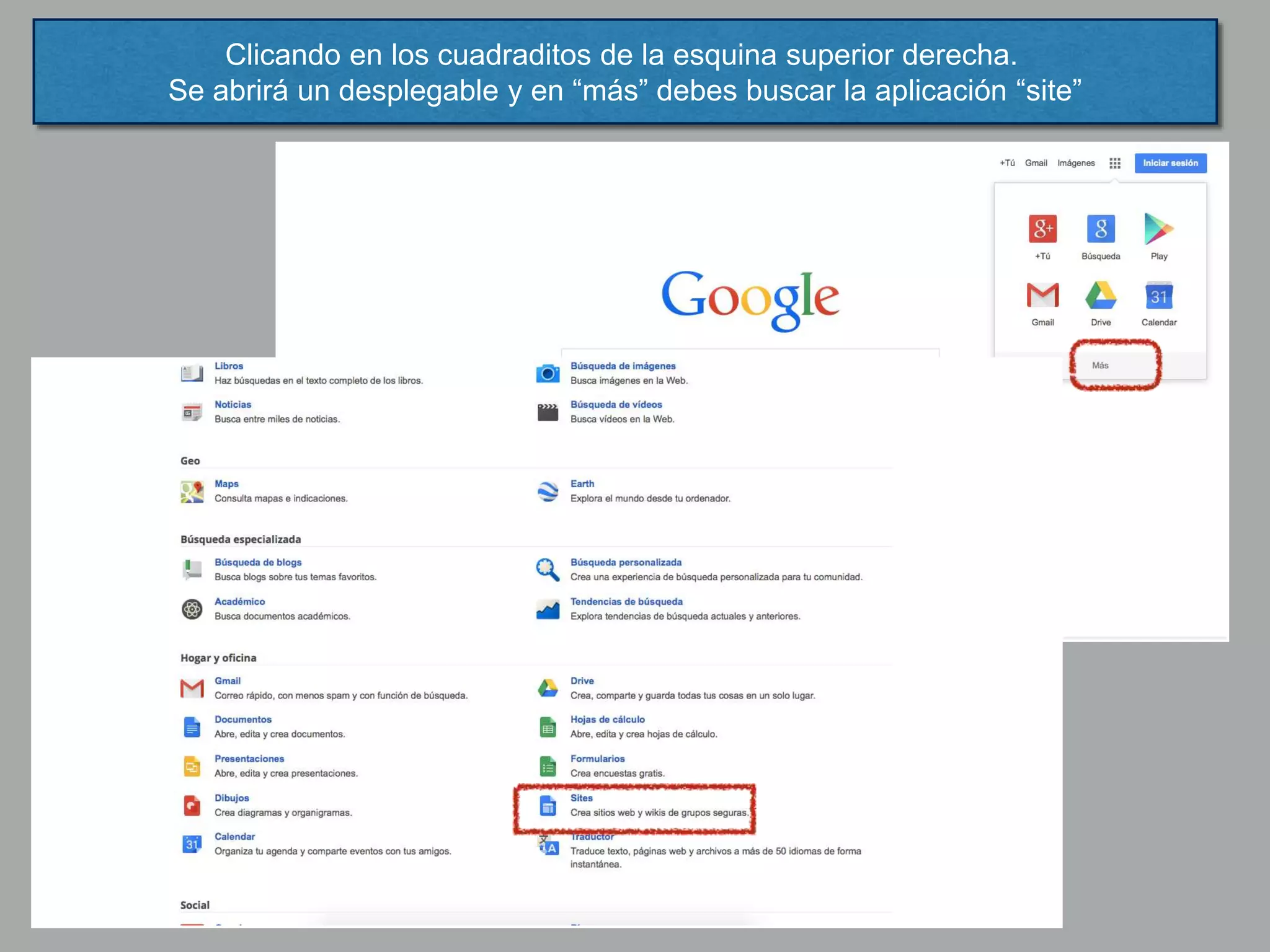 Clicando en los cuadraditos de la esquina superior derecha.
Se abrirá un desplegable y en “más” debes buscar la aplicación “site”
 