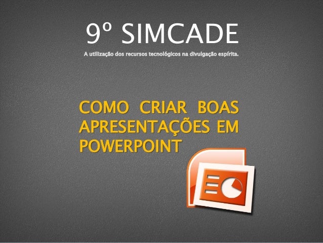 Como fazer apresentacoes no powerpoint