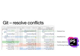 28
Git – resolve conflicts
 